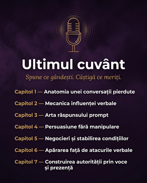 ULTIMUL CUVÂNT – Spune ce gândești. Obține ce meriți.