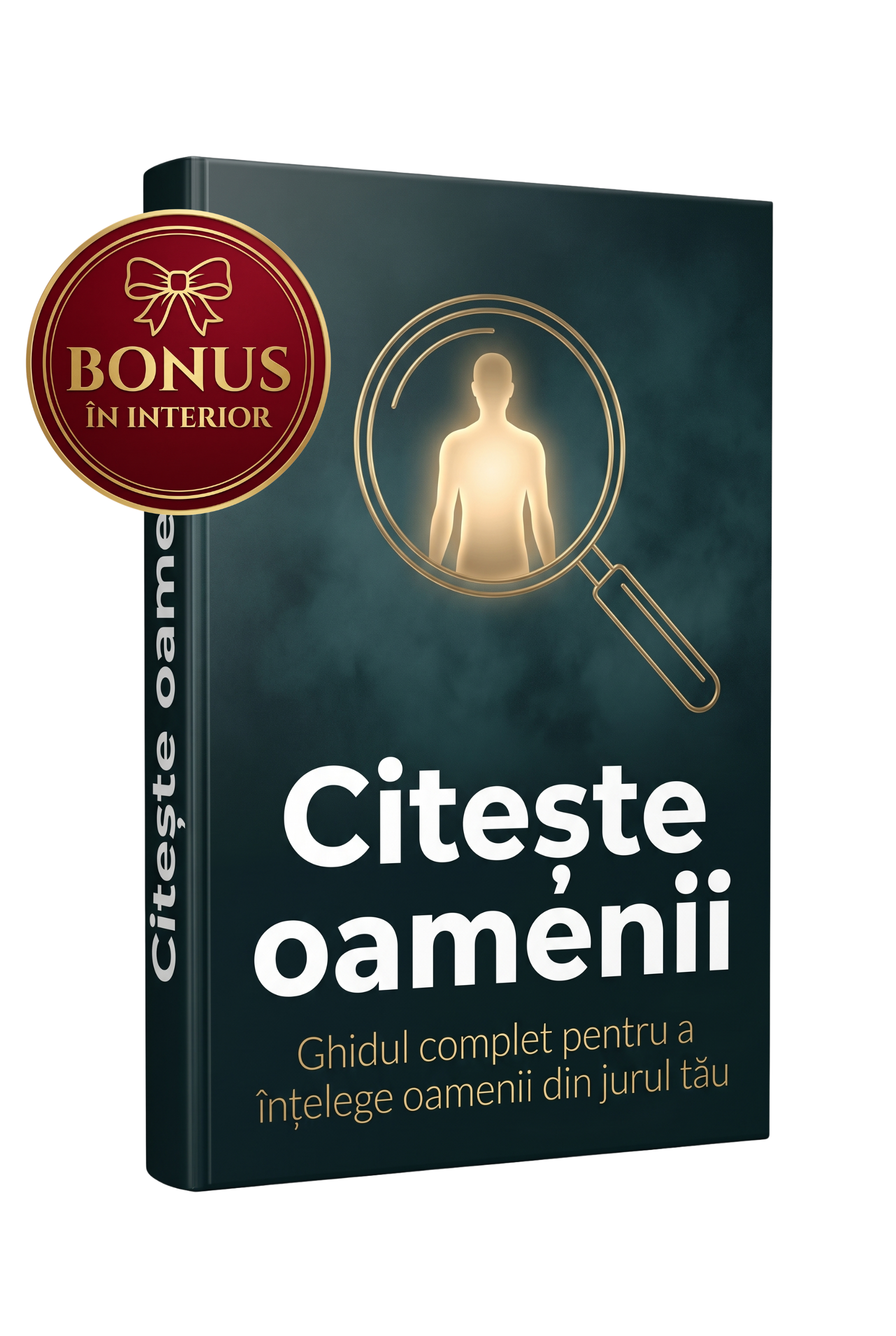 CITEȘTE OAMENII – Ghidul complet pentru a-i înțelege pe oamenii din jurul tău